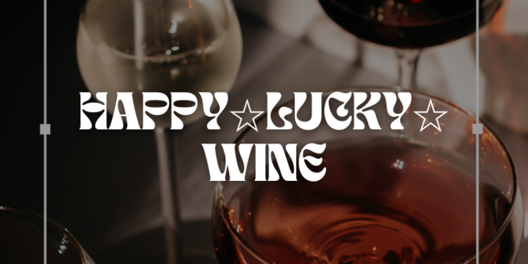 HAPPY☆LUCKY☆WINE